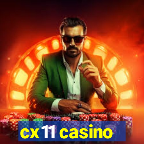 cx11 casino